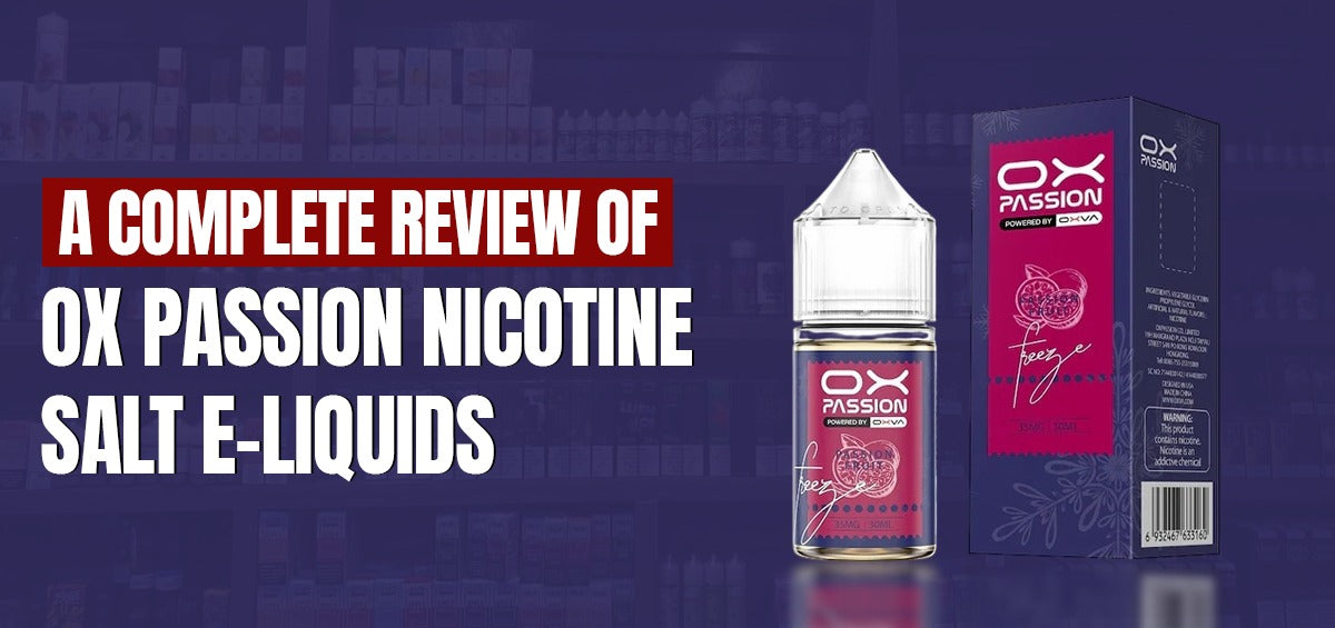 ox passion vape juice review OX PASSION | E-Liquids by OXVA