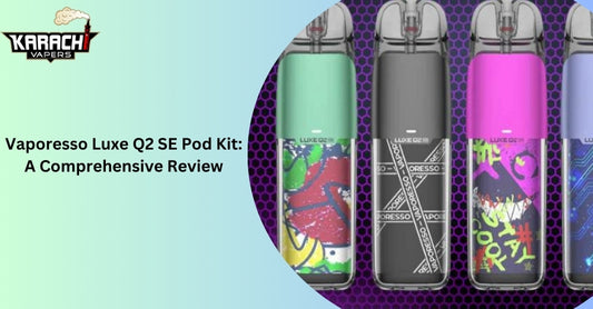 Vaporesso Luxe Q2 SE Pod Kit: A Comprehensive Review