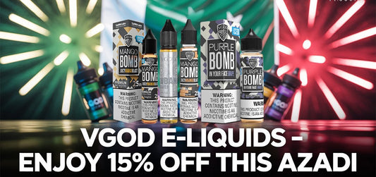 VGOD E-Liquids –  Enjoy 15% OFF This Azadi