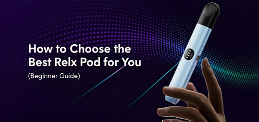 How to Choose the Best Relx Pod for You (Beginner Guide)