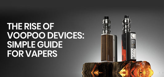 The Rise of Voopoo Devices: Simple Guide for Vapers