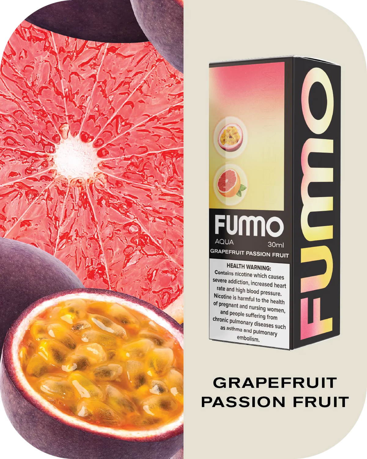 Fumo Aqua GrapeFruit Passion Fruit 30ml